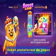 fubet plataforma de jogos